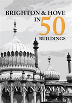 Bertrand.pt - Brighton & Hove In 50 Buildings