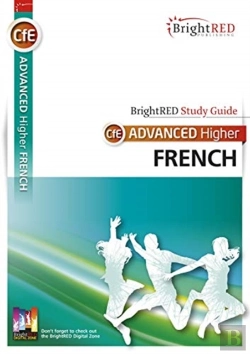 Bertrand.pt - Brightred Study Guide Cfe Advanced Higher French