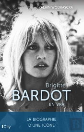 Brigitte Bardot, En Vrai