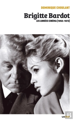 Bertrand.pt - Brigitte Bardot, Les Années Cinéma (1952-1973)