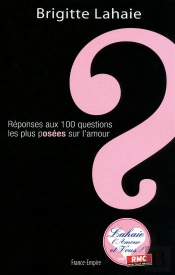 Brigitte Lahaie Repond Aux Cent Questions Que Vous Vous Posez Sur L'Amour