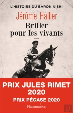 Bertrand.pt - Briller Pour Les Vivants ; L'Histoire Du Baron Nishi