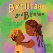 Brilliant And Brown