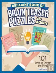 Brilliant Brain Teaser Puzzles For Adults