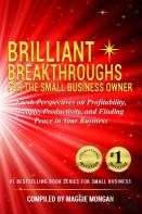 Brilliant Breakthroughs For The Small Business Owner