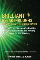 Brilliant Breakthroughs For The Small Business Owner