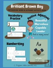 Brilliant Brown Boy - Empowering Word & Alphabet Activity Book