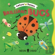 Brilliant Bugs