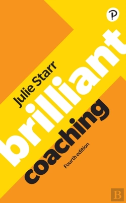 Bertrand.pt - Brilliant Coaching 4e: Become A Manager Who Can Coach
