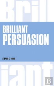 Brilliant Persuasion