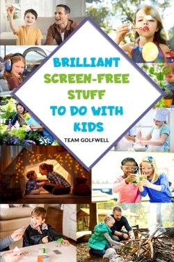 Bertrand.pt - Brilliant Screen-Free Stuff To Do With Kids
