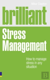 Brilliant Stress Management