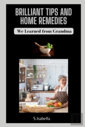 Brilliant Tips And Home Remedies