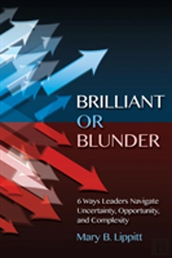 Bertrand.pt - Brillilant Or Bunder: 6 Ways Leaders Nav