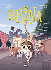 Brina 2. Cada Amigo Es Una Aventura