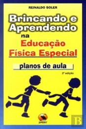 Brincando e Aprendendo na Educação Física Especial