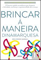 Brincar à Maneira Dinamarquesa