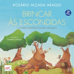 Bertrand.pt - Brincar às Escondidas e Outras Histórias da Mãe Natureza