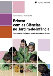 Brincar com as Ciências no Jardim-de-Infancia