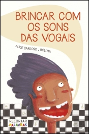 Brincar com os Sons das Vogais