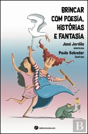Brincar com Poesia, Histórias e Fantasia