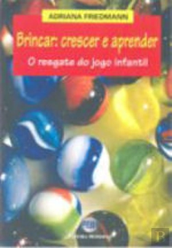 Bertrand.pt - Brincar: Crescer e Aprender