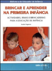 Brincar e Aprender na Primeira Infância