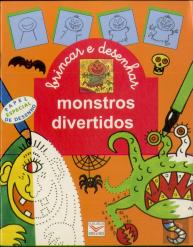 Brincar e Desenhar: Monstros Engraçados
