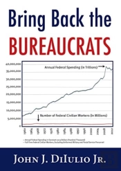 Bring Back The Bureaucrats