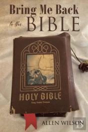 Bring Me Back To The Bible