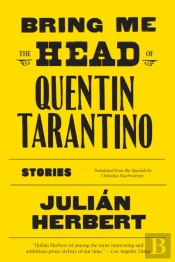 Bring Me The Head Of Quentin Tarantino