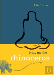 Bring Me The Rhinoceros