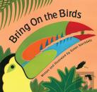 Bring On The Birds