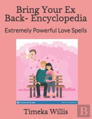 Bring Your Ex Back- Encyclopedia