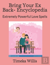 Bring Your Ex Back- Encyclopedia