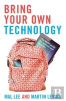 Bring Your Own Technology