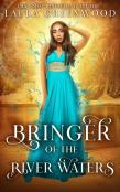 Bringer Of The River Waters