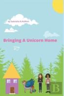 Bringing A Unicorn Home