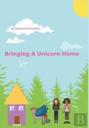 Bringing A Unicorn Home