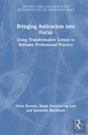 Bringing Antiracism Into Focus