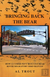 Bringing Back The Bear