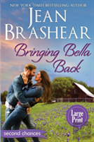Bringing Bella Back (Large Print Edition)