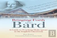 Bringing Forth The Bard