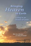 Bringing Heaven To Earth
