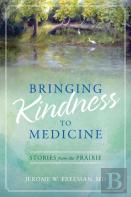 Bringing Kindness To Medicine