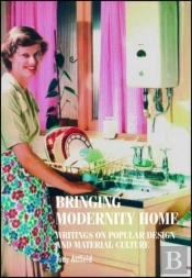 Bringing Modernity Home