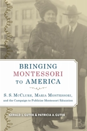 Bringing Montessori To America