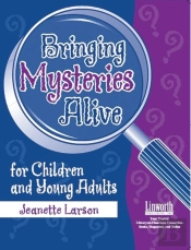 Bringing Mysteries Alive For Children And Young Adults