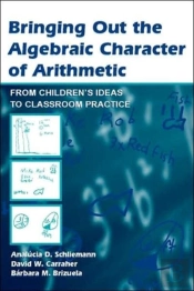 Bringing Out The Algebraic Character Of Arithmetic