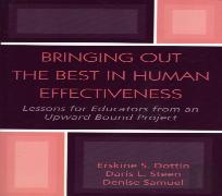 Bringing Out The Best In Human Effectiveness